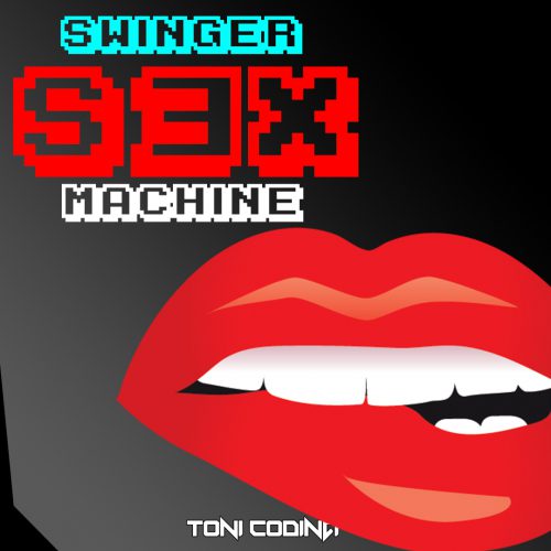 SWINGER SEX MACHINE